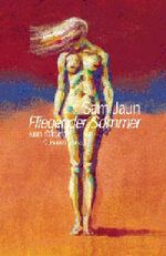 Fliegender Sommer Cover des Buches Fliegender Sommer (ISBN: 9783453879737)