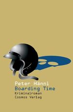 Boarding Time Cover des Buches Boarding Time (ISBN: 9783305004324)