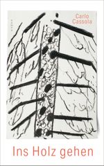 Ins Holz gehen Cover des Buches Ins Holz gehen (ISBN: 9783311101192)
