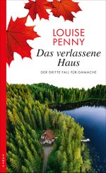 Das verlassene Haus Cover des Buches Das verlassene Haus (ISBN: 9783311120117)