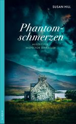 Phantomschmerzen Cover des Buches Phantomschmerzen (ISBN: 9783311120148)