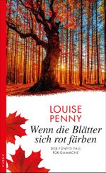 Wenn die Blätter sich rot färben Cover des Buches Wenn die Blätter sich rot färben (ISBN: 9783311120193)