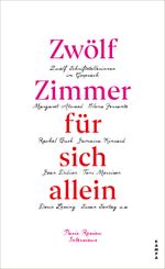 Zwölf Zimmer für sich allein Cover des Buches Zwölf Zimmer für sich allein (ISBN: 9783311140245)
