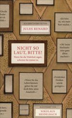Nicht so laut, bitte! Cover des Buches Nicht so laut, bitte! (ISBN: 9783311250142)