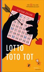 Lotto Toto tot Cover des Buches Lotto Toto tot (ISBN: 9783311300120)