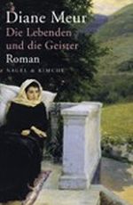 Die Lebenden und die Geister Cover des Buches Die Lebenden und die Geister (ISBN: 9783312004485)