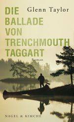Die Ballade von Trenchmouth Taggart Cover des Buches Die Ballade von Trenchmouth Taggart (ISBN: 9783312004638)