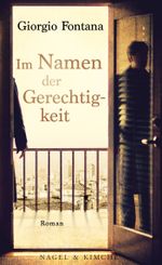 Im Namen der Gerechtigkeit Cover des Buches Im Namen der Gerechtigkeit (ISBN: 9783312005734)