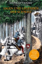 Sagen und Legenden der Schweiz (NA) Cover des Buches Sagen und Legenden der Schweiz (NA) (ISBN: 9783312009923)