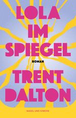 Lola im Spiegel Cover des Buches Lola im Spiegel (ISBN: 9783312014200)