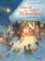 Wann ist endlich Weihnachten Cover des Buches Wann ist endlich Weihnachten (ISBN: 9783314013485)