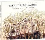 Das Haus in den Bäumen Cover des Buches Das Haus in den Bäumen (ISBN: 9783314101304)