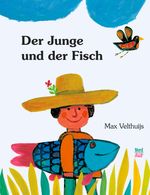 Der Junge und der Fisch Cover des Buches Der Junge und der Fisch (ISBN: 9783314104169)