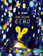 Das kleine Echo Cover des Buches Das kleine Echo (ISBN: 9783314105920)