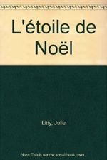 L'Etoile de Noël Cover des Buches L'Etoile de Noël (ISBN: 9783314214202)