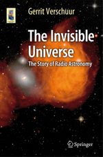 The Invisible Universe Cover des Buches The Invisible Universe (ISBN: 9783319134215)