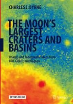 The Moon's Largest Craters and Basins Cover des Buches The Moon's Largest Craters and Basins (ISBN: 9783319368726)