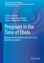 Pregnant in the Time of Ebola Cover des Buches Pregnant in the Time of Ebola (ISBN: 9783319976365)