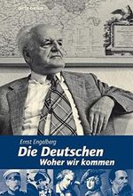 Die Deutschen: Woher wir kommen Cover des Buches Die Deutschen: Woher wir kommen (ISBN: 9783320021702)