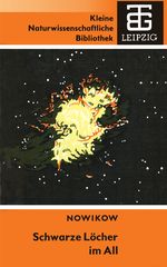 Schwarze Löcher im All Cover des Buches Schwarze Löcher im All (ISBN: 9783871448348)