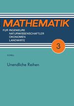 Unendliche Reihen Cover des Buches Unendliche Reihen (ISBN: 9783322004086)