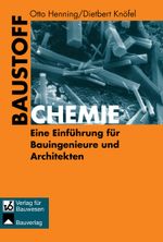 Baustoffchemie Cover des Buches Baustoffchemie (ISBN: 9783322801845)