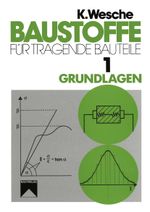 Baustoffe für tragende Bauteile 01 Cover des Buches Baustoffe für tragende Bauteile 01 (ISBN: 9783322801906)