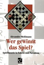 Wer Gewinnt Das Spiel? Cover des Buches Wer Gewinnt Das Spiel? (ISBN: 9783322850249)