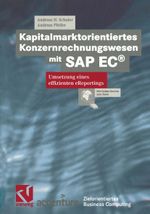 Kapitalmarktorientiertes Konzernrechnungswesen mit SAP EC® Cover des Buches Kapitalmarktorientiertes Konzernrechnungswesen mit SAP EC® (ISBN: 9783322865861)