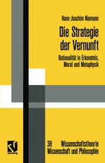 Die Strategie Der Vernunft Cover des Buches Die Strategie Der Vernunft (ISBN: 9783322866028)