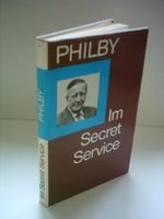 Kim Philby: Im Secret Service - Erinnerungen eines sowjetischen Kundschafters Cover des Buches Kim Philby: Im Secret Service - Erinnerungen eines sowjetischen Kundschafters (ISBN: 9783327006368)