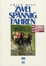 Zweispännigfahren Cover des Buches Zweispännigfahren (ISBN: 9783328004943)