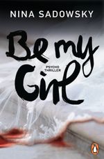 Be my Girl Cover des Buches Be my Girl (ISBN: 9783328100041)