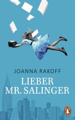 Lieber Mr. Salinger Cover des Buches Lieber Mr. Salinger (ISBN: 9783328101413)