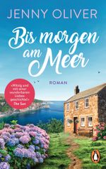 Bis morgen am Meer Cover des Buches Bis morgen am Meer (ISBN: 9783328105596)