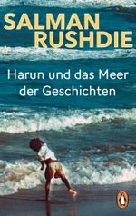 Harun und das Meer der Geschichten Cover des Buches Harun und das Meer der Geschichten (ISBN: 9783328106036)