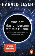 Was hat das Universum mit mir zu tun? Cover des Buches Was hat das Universum mit mir zu tun? (ISBN: 9783328106685)