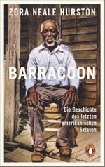 Barracoon Cover des Buches Barracoon (ISBN: 9783328107576)