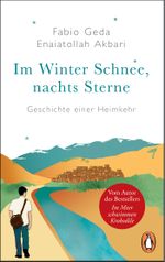 Im Winter Schnee, nachts Sterne. Geschichte einer Heimkehr Cover des Buches Im Winter Schnee, nachts Sterne. Geschichte einer Heimkehr (ISBN: 9783328109365)