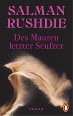 Des Mauren letzter Seufzer Cover des Buches Des Mauren letzter Seufzer (ISBN: 9783328111191)