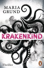Krakenkind Cover des Buches Krakenkind (ISBN: 9783328111290)