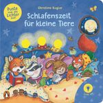 Puste mal die Lichter aus! - Schlafenszeit für kleine Tiere Cover des Buches Puste mal die Lichter aus! - Schlafenszeit für kleine Tiere (ISBN: 9783328300397)