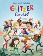 Glitzer für alle! Cover des Buches Glitzer für alle! (ISBN: 9783328300588)