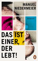 Das ist einer, der lebt! Cover des Buches Das ist einer, der lebt! (ISBN: 9783328602835)
