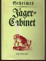 Geheimes Jäger-Cabinet Cover des Buches Geheimes Jäger-Cabinet (ISBN: 9783331004336)