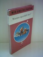 Erich Lange: Wir und die Natur - Warum eigentlich Sex? Cover des Buches Erich Lange: Wir und die Natur - Warum eigentlich Sex? (ISBN: 9783332002607)