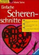 Einfache Scherenschnitte Cover des Buches Einfache Scherenschnitte (ISBN: 9783332007336)