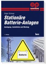Stationäre Batterie-Anlagen Cover des Buches Stationäre Batterie-Anlagen (ISBN: 9783341016107)