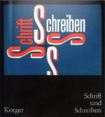 Schrift und Schreiben Cover des Buches Schrift und Schreiben (ISBN: 9783343001347)