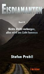 Eisdiamanten Trilogie Band 3 Cover des Buches Eisdiamanten Trilogie Band 3 (ISBN: 9783347030329)